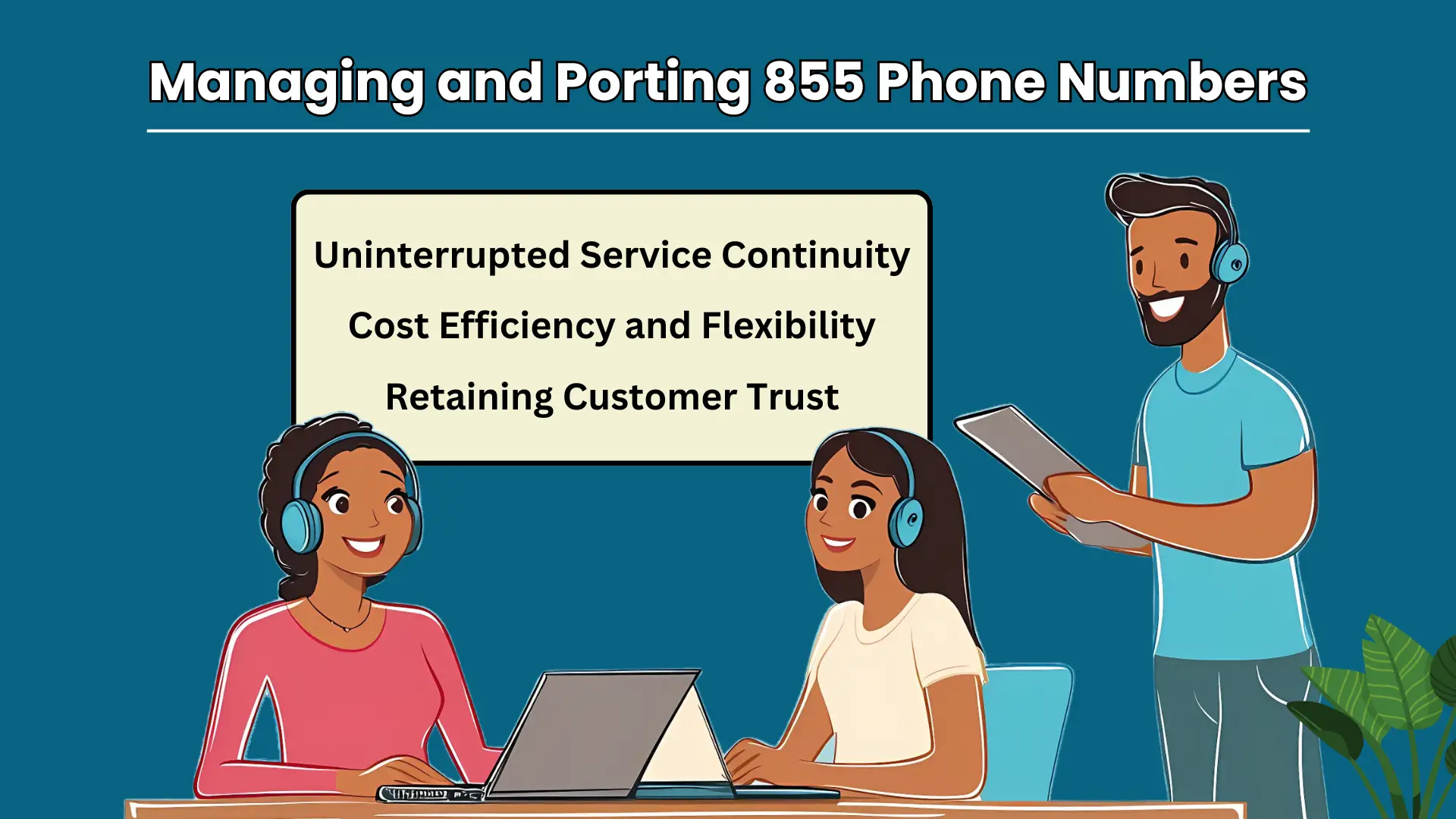 Managing and Porting 855 Phone Numbers